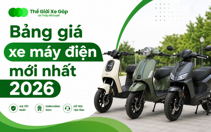 Bảng giá xe máy điện mới nhất 2026