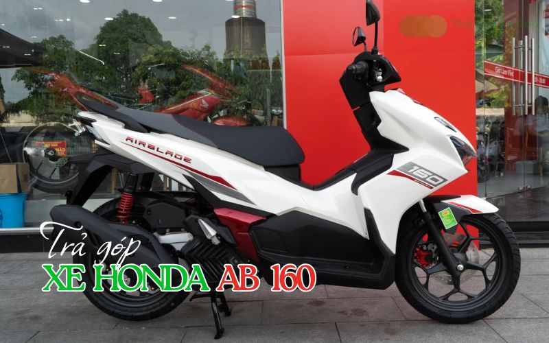 Mua Trả góp xe AB 160 lãi thấp