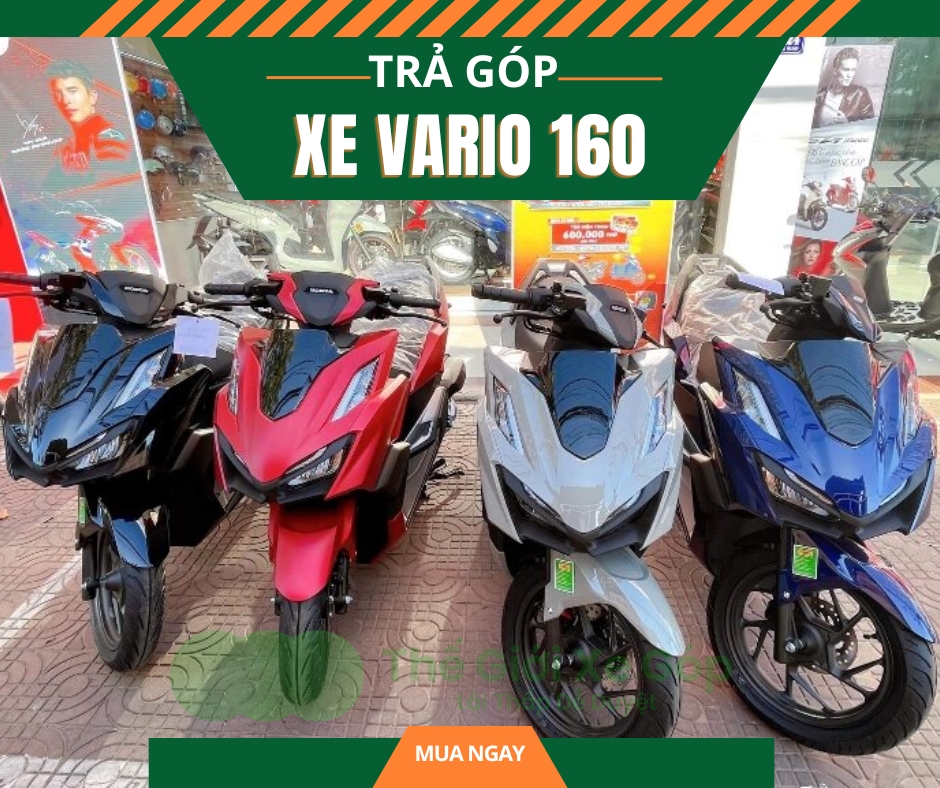 Mua trả góp xe Vario 160 lãi thấp tại TPHCM