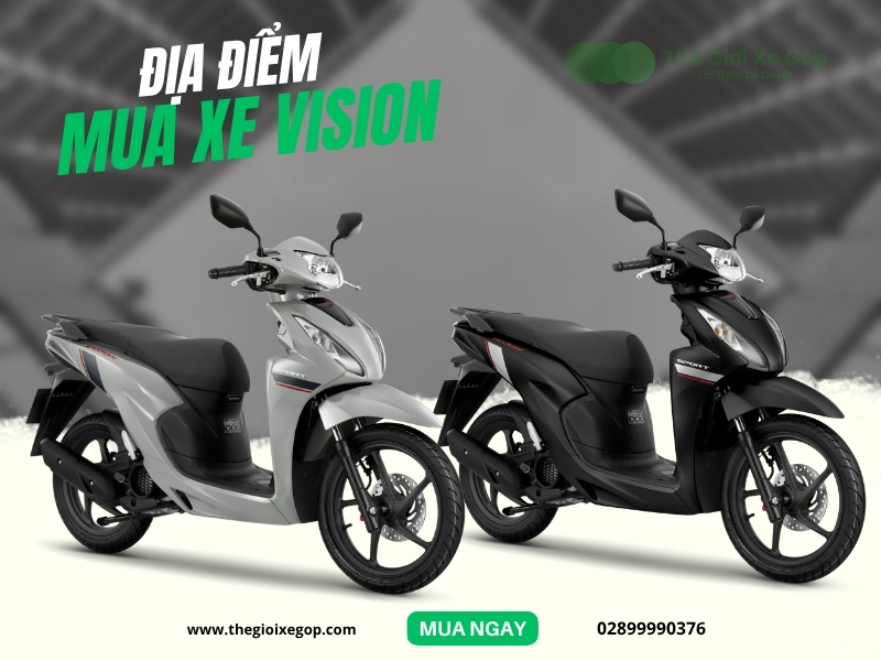 Địa điểm mua xe Vision tại TPHCM giá rẻ