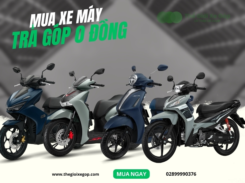 Mua xe máy trả góp 0 đồng tại TPHCM