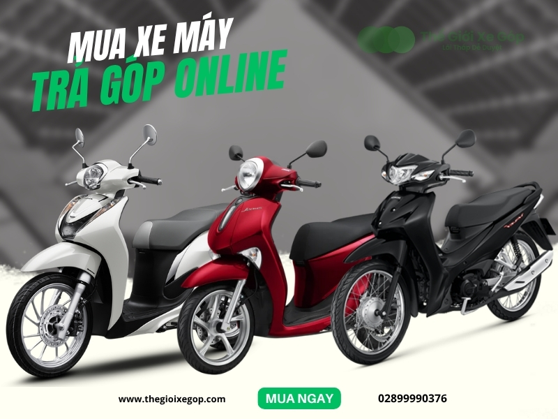 Đăng ký mua xe máy trả góp online dễ dành nhanh chóng