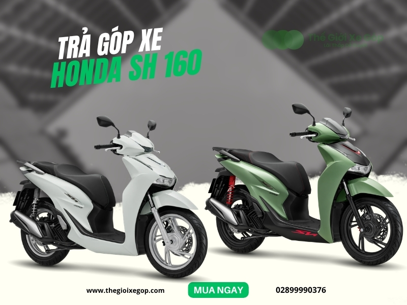 Trả góp xe Honda SH 160 lãi thấp