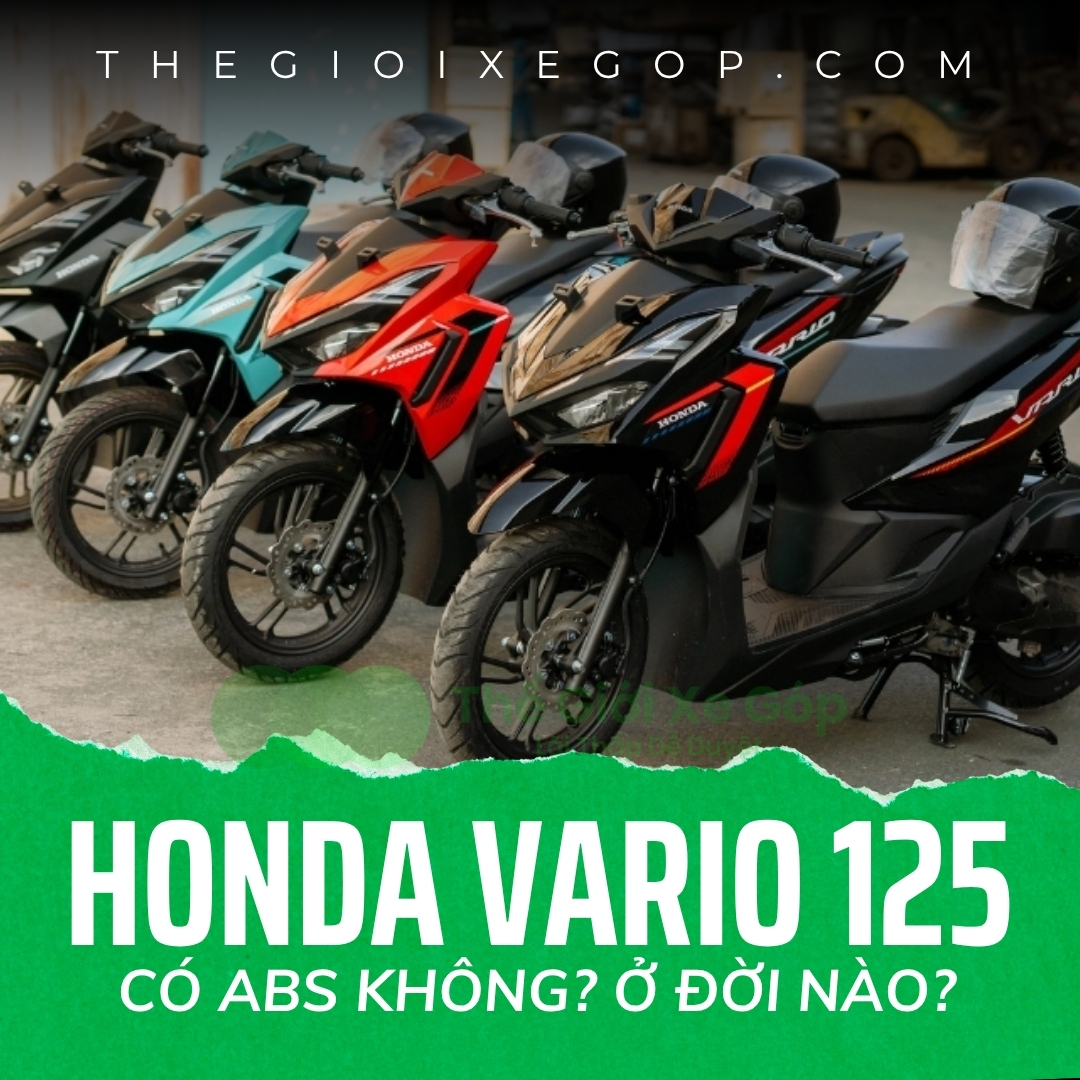 Honda Vario 125 ABS có trong đời nào?
